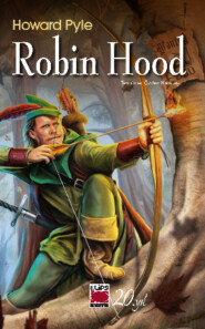 бесплатно читать книгу Robin Hood автора Говард Пайл