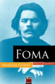 бесплатно читать книгу Foma автора Максим Горький