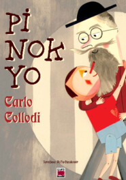 бесплатно читать книгу Pinokyo автора Карло Коллоди