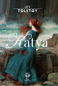 бесплатно читать книгу Katya автора Лев Толстой