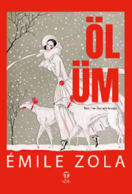 бесплатно читать книгу Ölüm автора Эмиль Золя