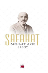 бесплатно читать книгу Safahat автора Mehmet Akif Ersoy