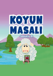 бесплатно читать книгу Koyun Masalı автора Сабахаттин Али