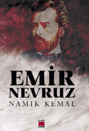 бесплатно читать книгу Emir Nevruz автора Namık Kemal