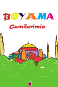 бесплатно читать книгу Boyama Camilerimiz автора  Неизвестный автор