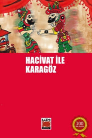 бесплатно читать книгу Hacivat ile Karagöz автора  Неизвестный автор