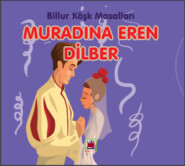 бесплатно читать книгу Muradına Eren Dilber-Billur Köşk Masalları автора  Неизвестный автор