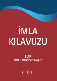 бесплатно читать книгу Küçük İmla Kılavuzu автора Fatih Yaşar