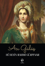 бесплатно читать книгу Acı Gülüş автора Hüseyin Rahmi Gürpınar