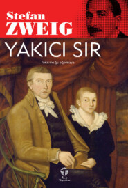 бесплатно читать книгу Yakıcı Sır автора Стефан Цвейг