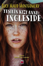 бесплатно читать книгу Yeşilin Kızı Anne: Ingleside автора Люси Мод Монтгомери
