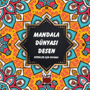 бесплатно читать книгу Mandala Dünyası Desen автора  Неизвестный автор