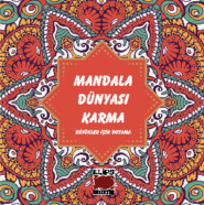 бесплатно читать книгу Mandala Dünyası Karma автора  Неизвестный автор