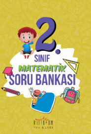 бесплатно читать книгу 2. Sınıf Matematik Soru Bankası автора  Неизвестный автор