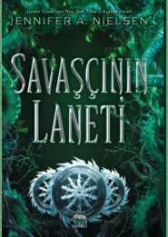 бесплатно читать книгу Savaşçının laneti автора Jennifer A. Nielsen