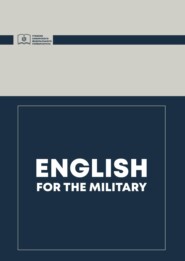 бесплатно читать книгу English for the military автора  Коллектив авторов