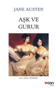 бесплатно читать книгу Aşk ve Gurur автора Jane Austen