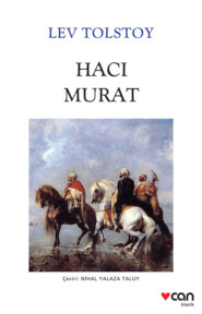 бесплатно читать книгу Hacı Murat автора Tolstoy Lev