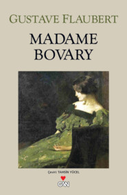 бесплатно читать книгу Madame Bovary автора Gustave Flaubert