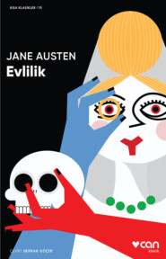 бесплатно читать книгу Evlilik автора Jane Austen