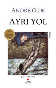 бесплатно читать книгу Ayrı Yol автора Gide Andre