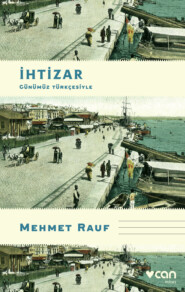 бесплатно читать книгу İhtizar - Günümüz Türkçesiyle автора Rauf Mehmet