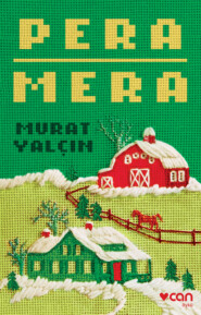 бесплатно читать книгу Pera Mera автора Yalçın Murat