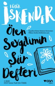 бесплатно читать книгу Ölen Sevgilimin Şiir Defteri автора Küçük İskender