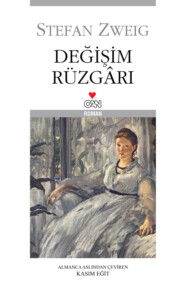 бесплатно читать книгу Değişim Rüzgarı автора Stefan Zweig