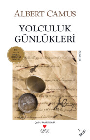 бесплатно читать книгу Yolculuk Günlükleri автора CAMUS ALBERT