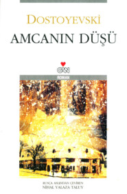 бесплатно читать книгу Amcanın Düşü автора Dostoyevski Fyodor