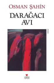 бесплатно читать книгу Darağacı Avı автора Osman Şahin