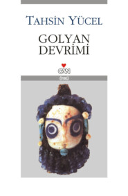 бесплатно читать книгу Golyan Devrimi автора Yücel Tahsin