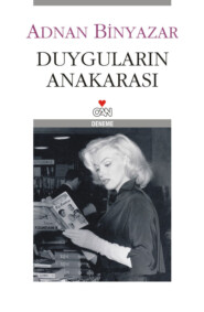 бесплатно читать книгу Duyguların Anakarası автора Binyazar Adnan