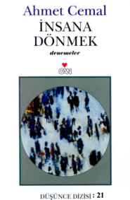 бесплатно читать книгу İnsana Dönmek автора Ahmet Cemal