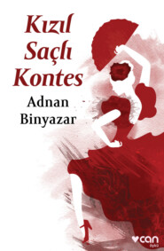 бесплатно читать книгу Kızıl Saçlı Kontes автора Binyazar Adnan