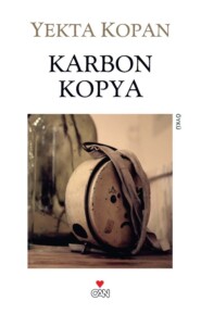 бесплатно читать книгу Karbon Kopya автора Kopan Yekta