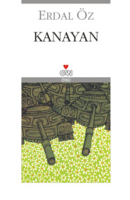бесплатно читать книгу Kanayan автора Erdal Öz