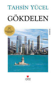 бесплатно читать книгу Gökdelen автора Yücel Tahsin