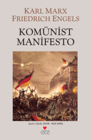 бесплатно читать книгу Komünist Manifesto автора Карл Генрих Маркс