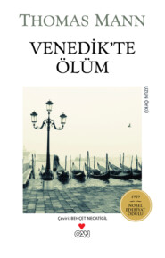 бесплатно читать книгу Venedik'te Ölüm автора Mann Thomas