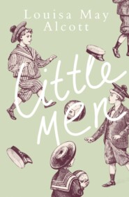 бесплатно читать книгу Little men автора Луиза Мэй Олкотт