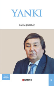 бесплатно читать книгу Yankı автора Galım Jaylıbay