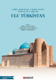 бесплатно читать книгу Ulu Türkistan автора  Анонимный автор