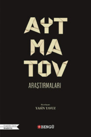 бесплатно читать книгу Aytmatov Araştırmaları автора  Анонимный автор