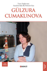 бесплатно читать книгу Gülzura Cumakunova автора  Анонимный автор