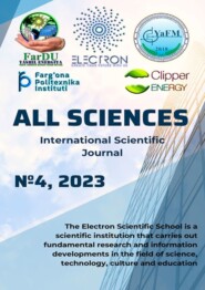 бесплатно читать книгу All sciences. №4, 2023. International Scientific Journal автора Maqsadjon To'xtasinov