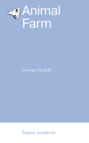 бесплатно читать книгу Animal farm / Скотный двор автора Джордж Оруэлл