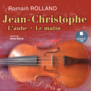 бесплатно читать книгу Jean-Christophe: L'aube • Le matin автора Ромен Роллан