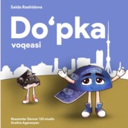 бесплатно читать книгу Do‘pka voqeasi автора Saida Rashidova